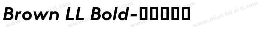 Brown LL Bold字体转换